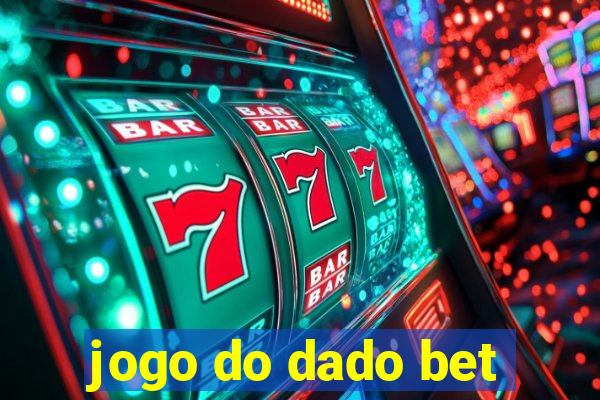 jogo do dado bet